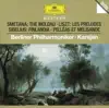 Berlin Philharmonic & Herbert von Karajan - Smetana: The Moldau, Sibelius: Finlandia & Pelléas et Mélisande and Liszt: Les Préludes
